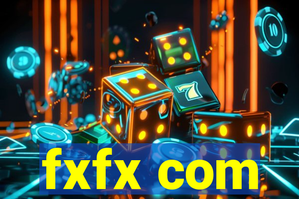 fxfx com